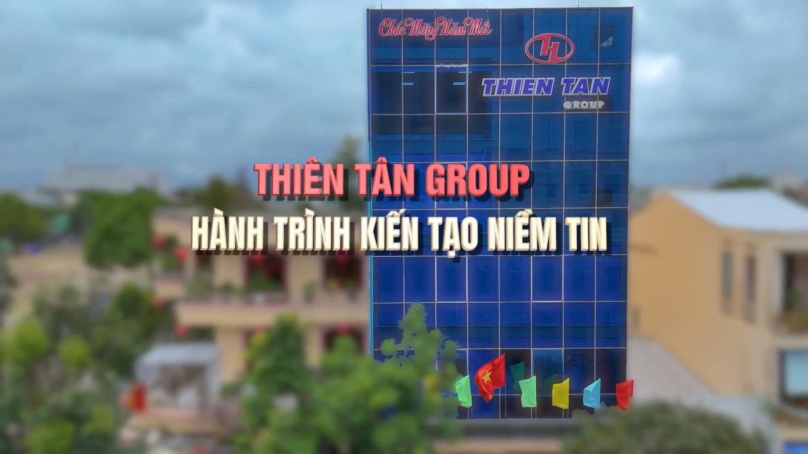 THIEN TAN GROUP - A 26-YEAR JOURNEY OF BUILDING TRUST